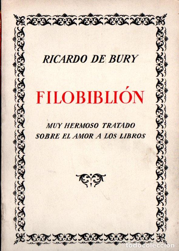 Libri di seconda mano: RICARDO DE BURY : FILOBIBLION (ESPASA CALPE, 1969) FACSIMIL