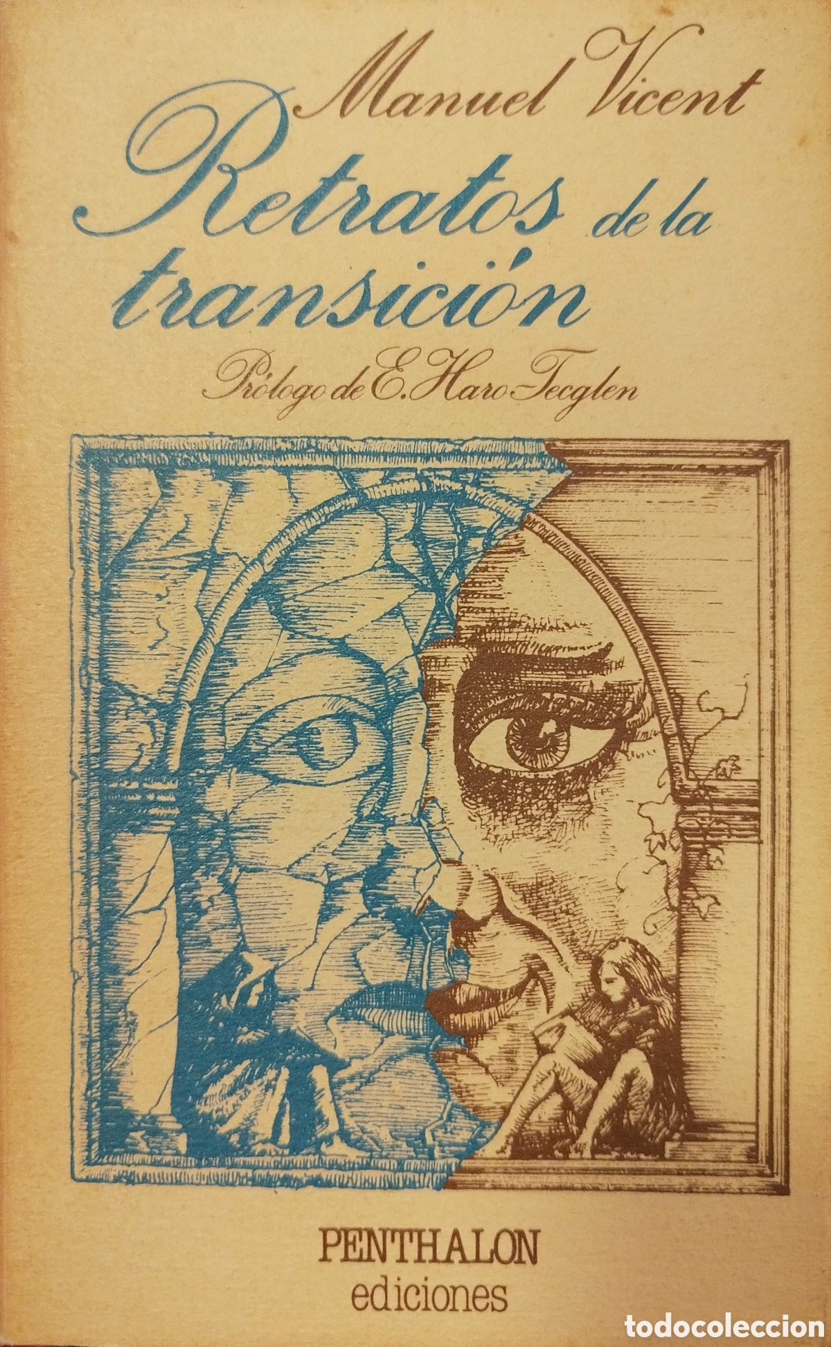 Libros de segunda mano: Retratos de la Transici&oacute;n. Manuel Vicent. Penthalon Ediciones. 1981. - Foto 1