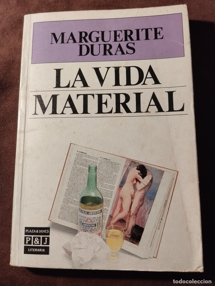 Livros em segunda m&atilde;o: Marguerite Duras - La vida material - Plaza & Jan&eacute;s P&J Literaria