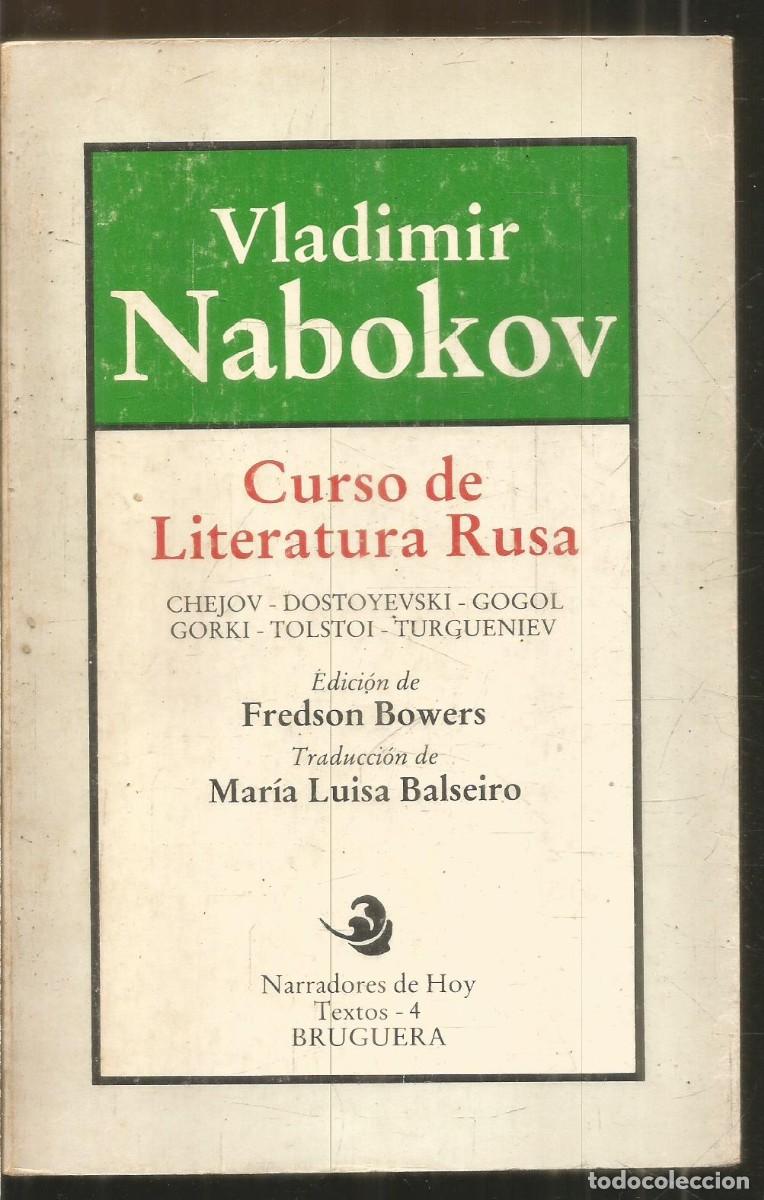Second hand books: VLADIMIR NABOKOV. CURSO DE LITERATURA RUSA. BRUGUERA. PRIMERA EDICION