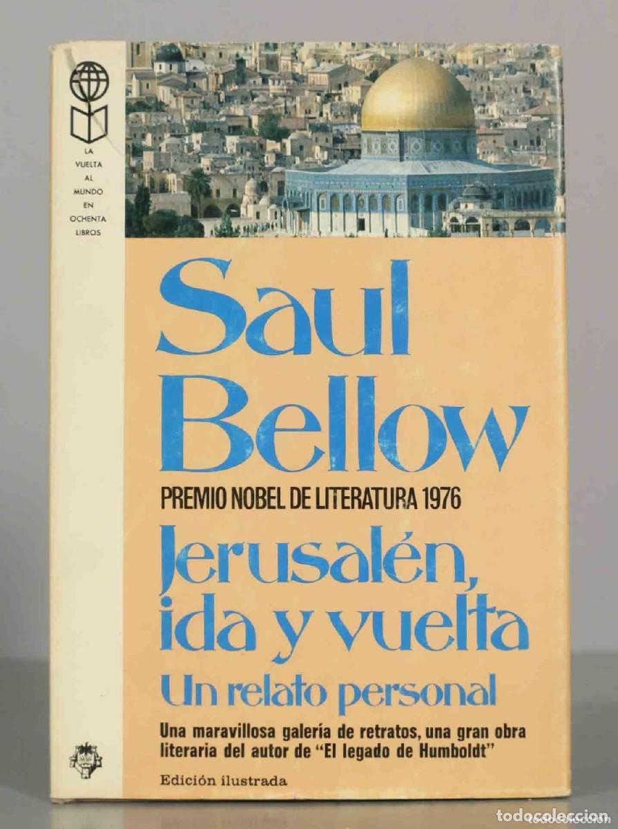 Libros de segunda mano: Jerusal&eacute;n ida y vuelta. Saul Bellow - Foto 1