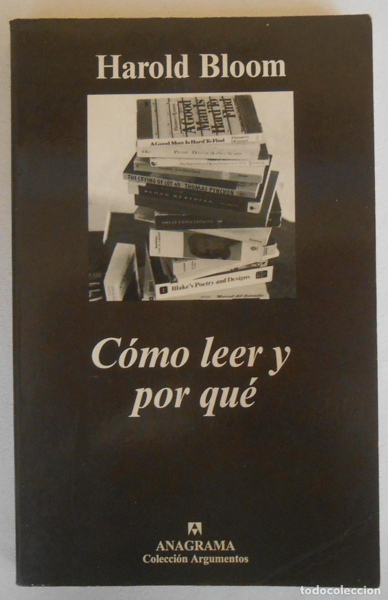 Libros de segunda mano: COMO LEER Y POR QUE - HAROLD BLOOM EDITORIAL ANAGRAMA - Foto 1