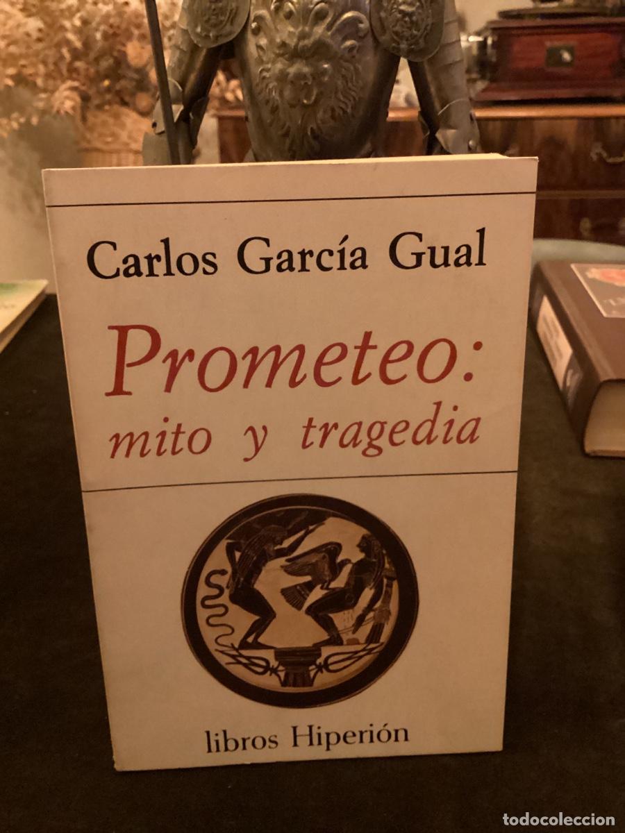 Livros em segunda m&atilde;o: PROMETEO: MITO Y TRAGEDIA - CARLOS GARCIA GUAL - HIPERION
