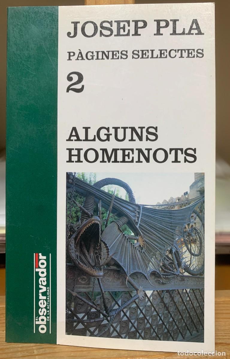 Libros de segunda mano: Alguns homenots de JOSEP PLA (Autor) Formato: Tapa blanda