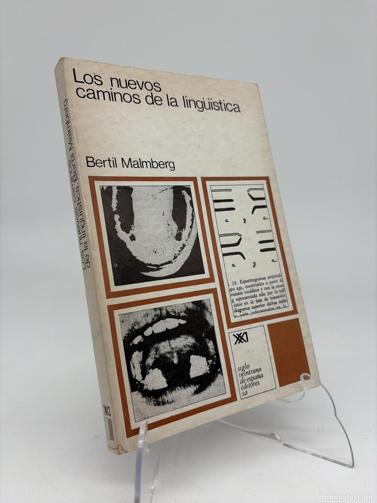 Libros de segunda mano: Nuevos caminos de la ling&uuml;&iacute;stica, los | Bertil Malmberg | Siglo XXI de Espa&ntilde;a Editores | 1971