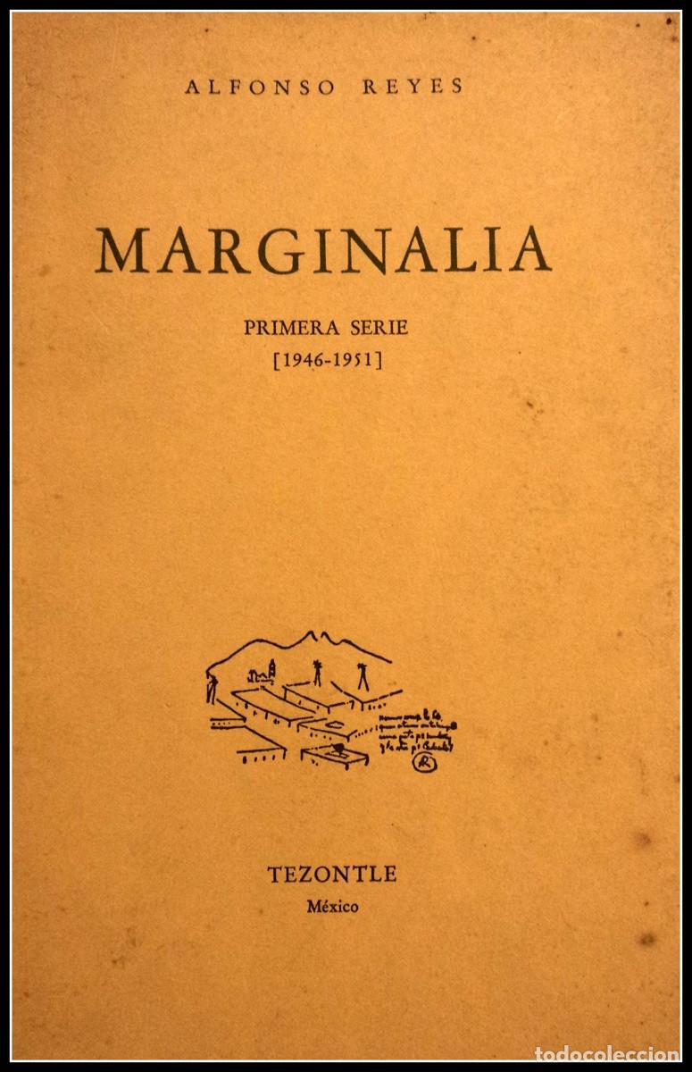 Livres d'occasion: Marginalia. Primera serie (1946-1951) - Reyes, Alfonso