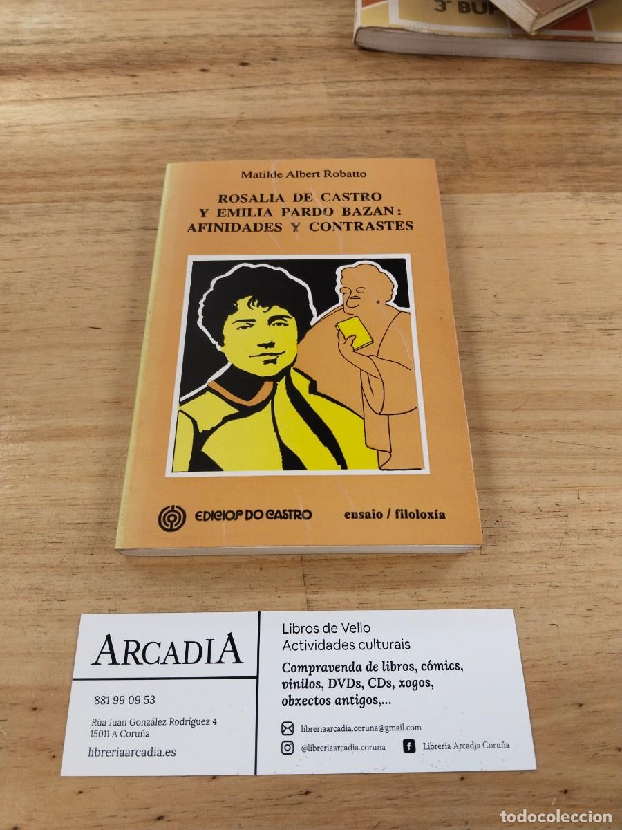 Libros de segunda mano: Rosal&iacute;a de Castro y Emilia Pardo Baz&aacute;n: afinidades y contrastes - Matilde Albert Robatto