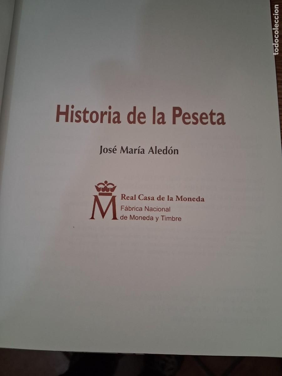 Libri di seconda mano: HISTORIA DE LA PESETA - Jos&eacute; Mar&iacute;a Aled&oacute;n