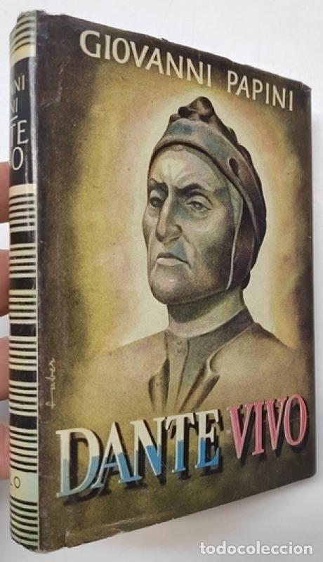Libros de segunda mano: Dante vivo - Papini, Giovanni