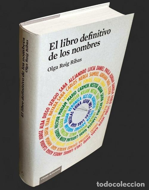 Libros de segunda mano: EL LIBRO DEFINITIVO DE LOS NOMBRES. ONOMASTICA ANTROPOLOGICA. ANTROPONIMIA. CIRCULO LECTORES