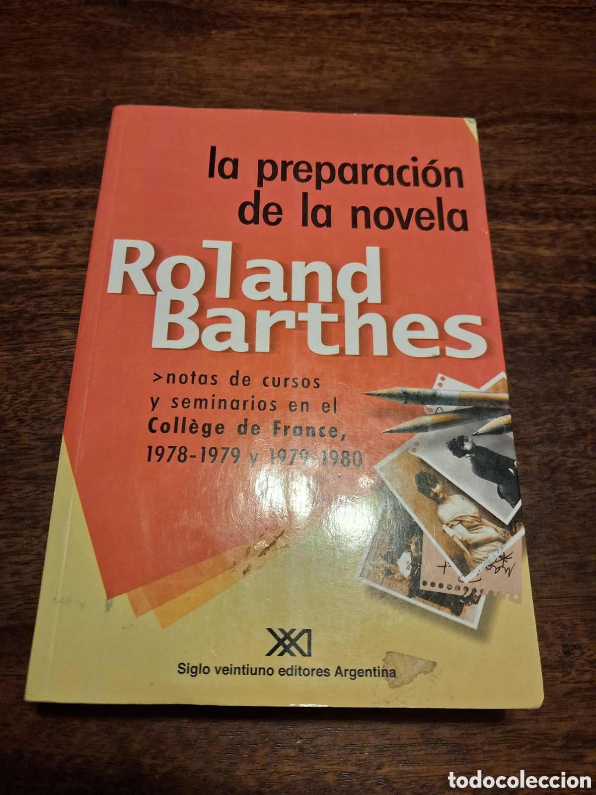 Libros de segunda mano: La preparaci&oacute;n de la novela, Roland Barthes