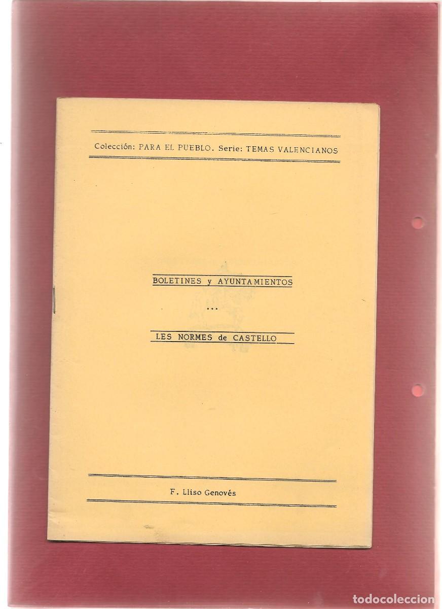 Libros de segunda mano: S boletines y ayuntamientos,, les normes de Castell&oacute; ESQUERRA NACIONALISTA VALENCIANA 1978 rr