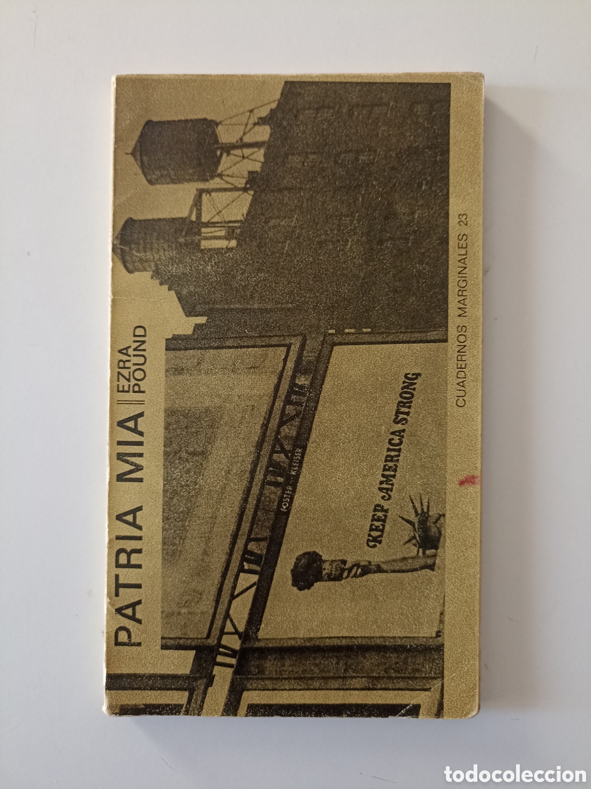 Libros de segunda mano: Ezra Pound - Patria m&iacute;a (Tusquets, 1971) Cuadernos marginales 23