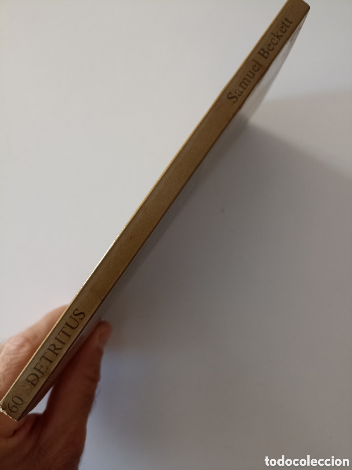 Libros de segunda mano: Samuel Beckett - Detritus (Tusquets, 1978) Marginales - Foto 4
