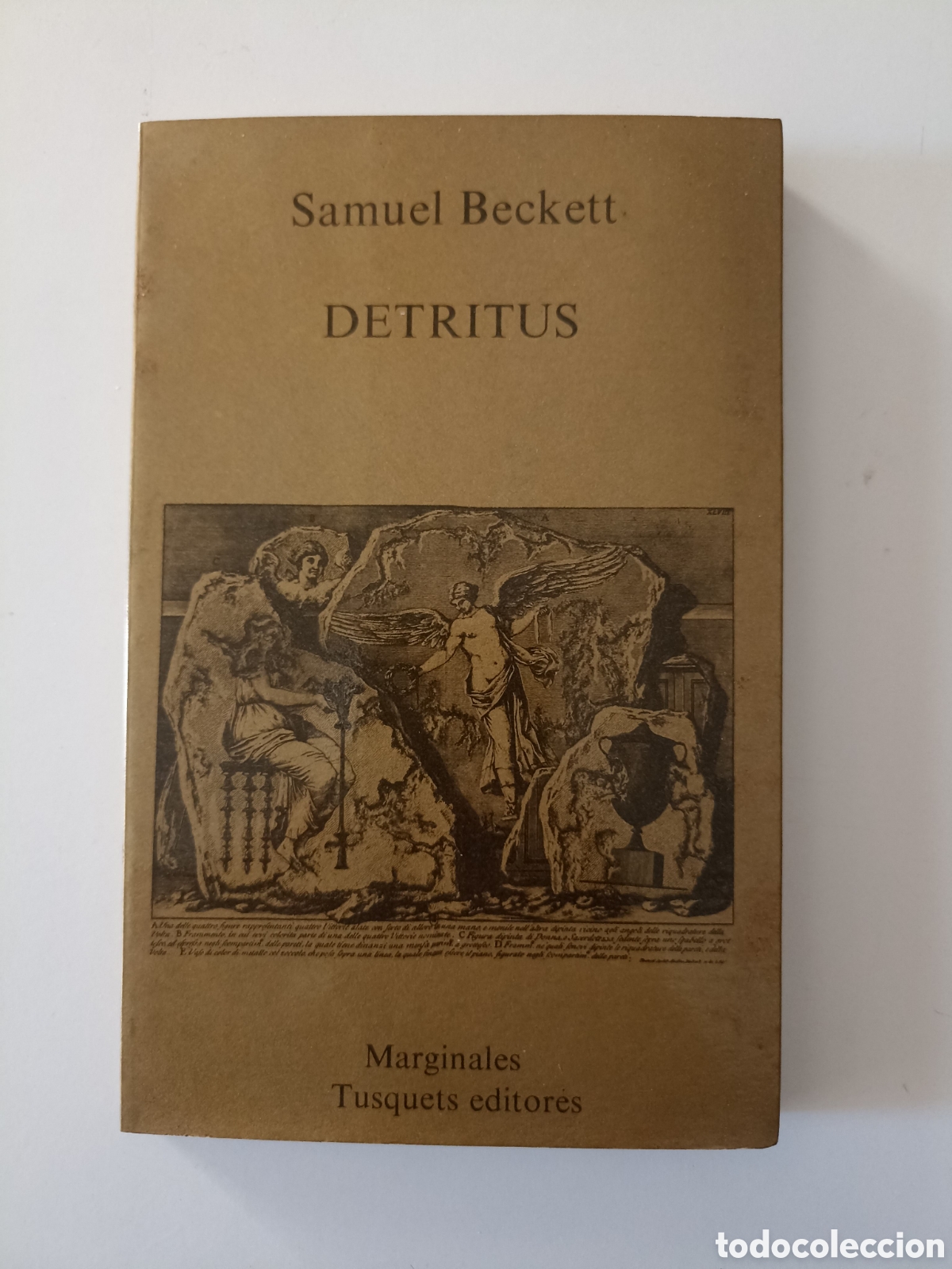 Libros de segunda mano: Samuel Beckett - Detritus (Tusquets, 1978) Marginales - Foto 1