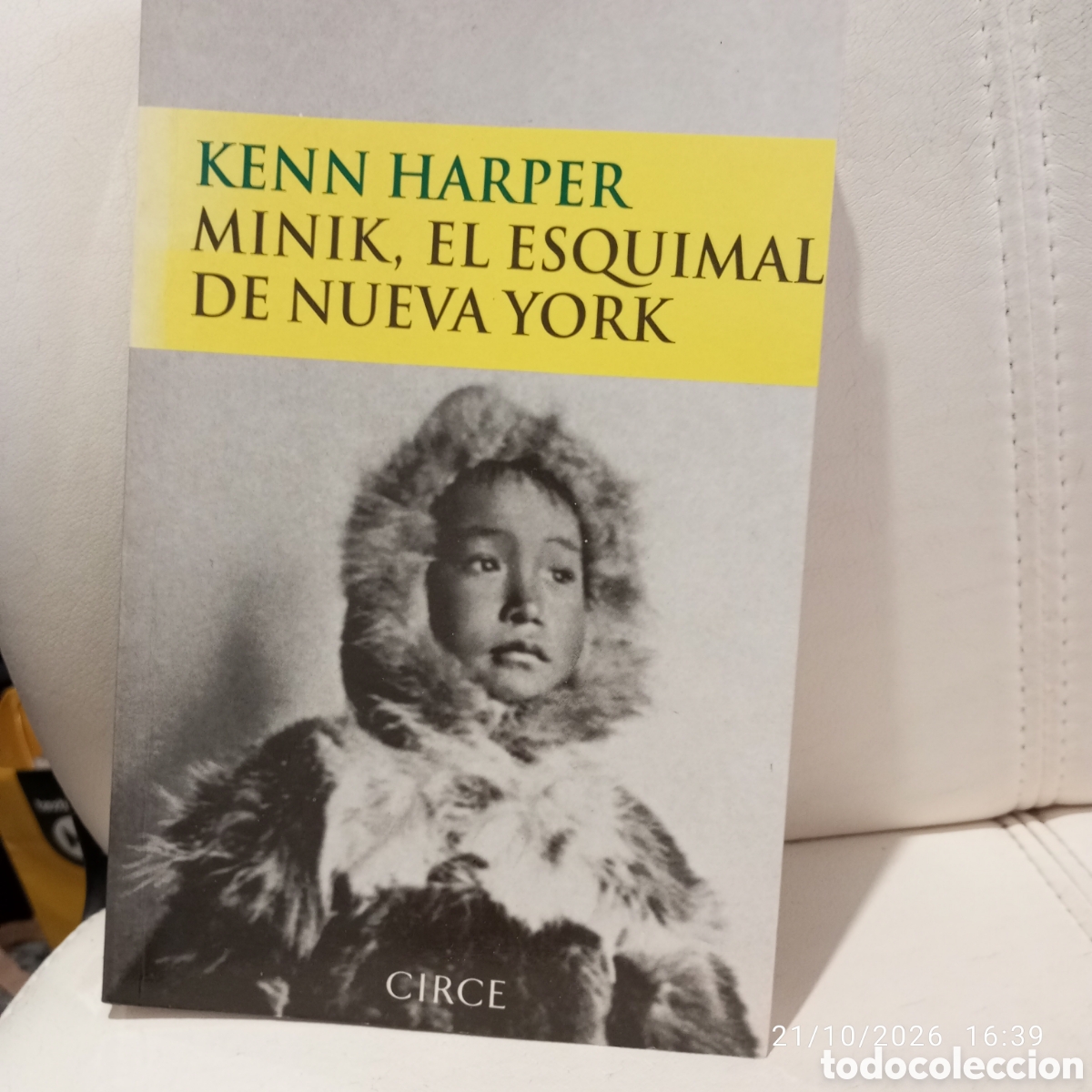 Libros de segunda mano: Kenn Harper . Minik , El esquimal de Nueva York . Ed Circe .
