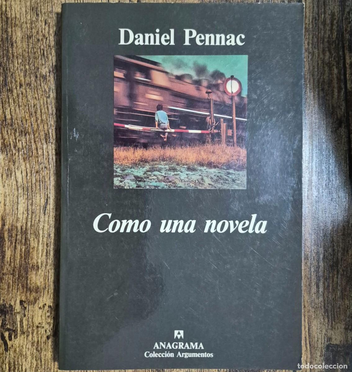 Libros de segunda mano: COMO UNA NOVELA - DANIEL PENNAC