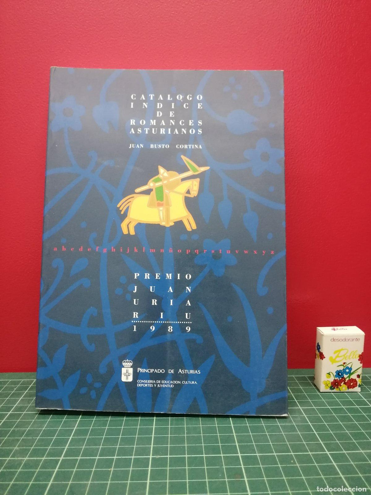 Libros de segunda mano: Cat&aacute;logo &iacute;ndice de romances asturianos - Juan Busto Cortina