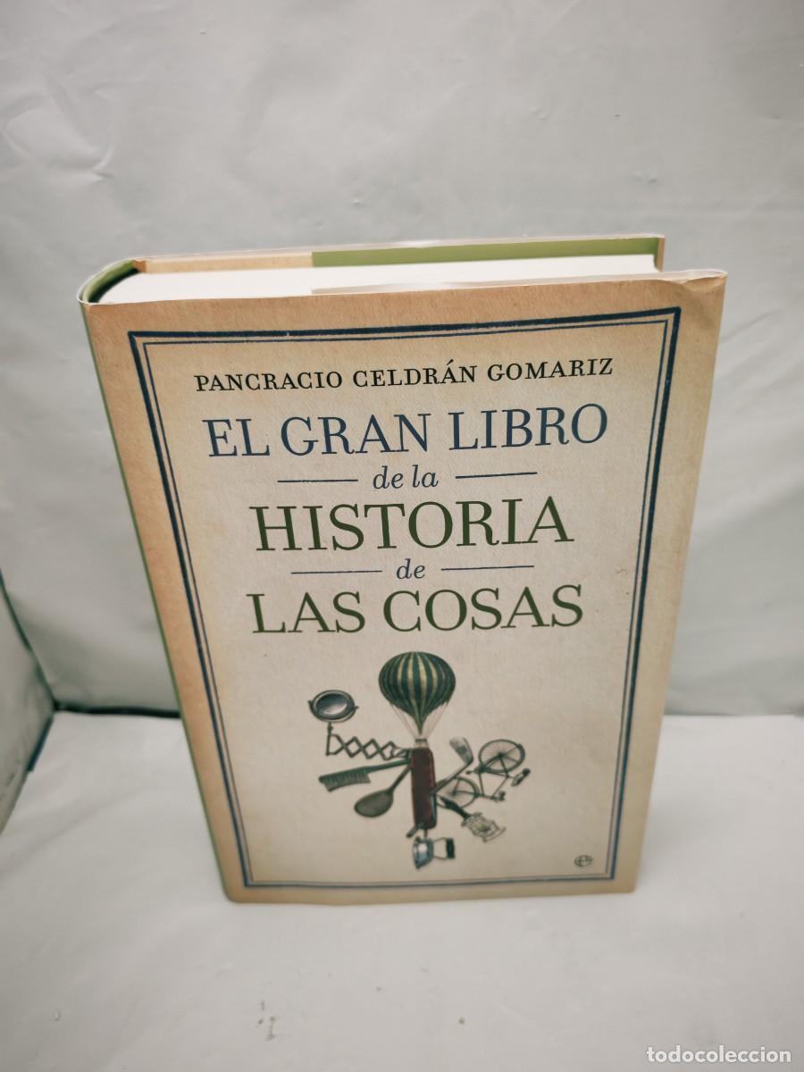 Libros de segunda mano: El gran libro de la historia de las cosas (Primera edici&oacute;n, tapa dura)