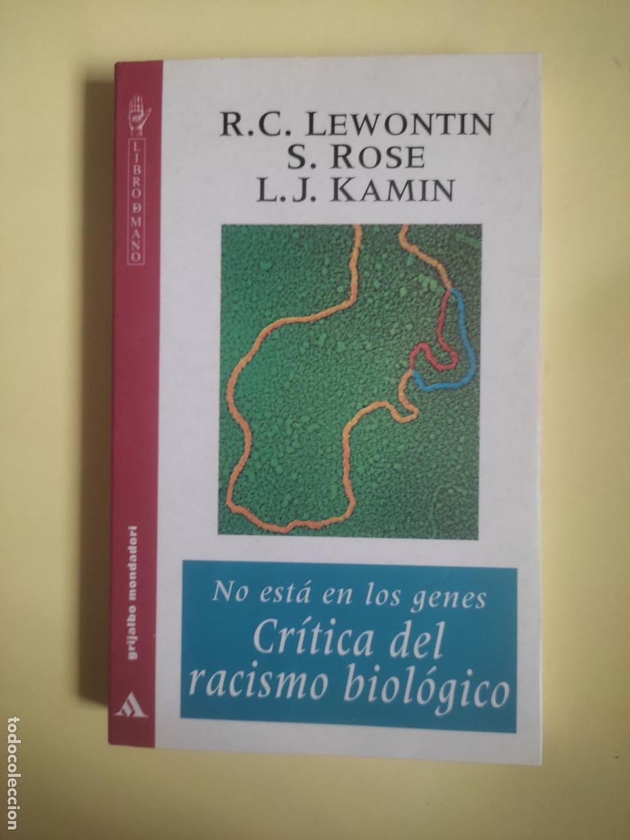 Libros de segunda mano: No est&aacute; en los genes, Cr&iacute;tica del racismo biol&oacute;gico, Lewontin, Rose y Kamin, ed Mondadori