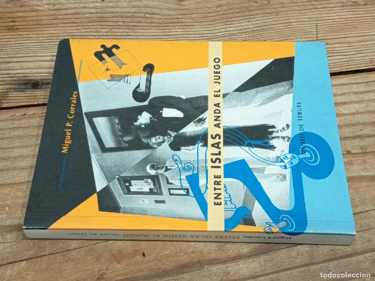 Libros de segunda mano: 1999 - MIGUEL P. CORRALES. Entre islas anda el juego