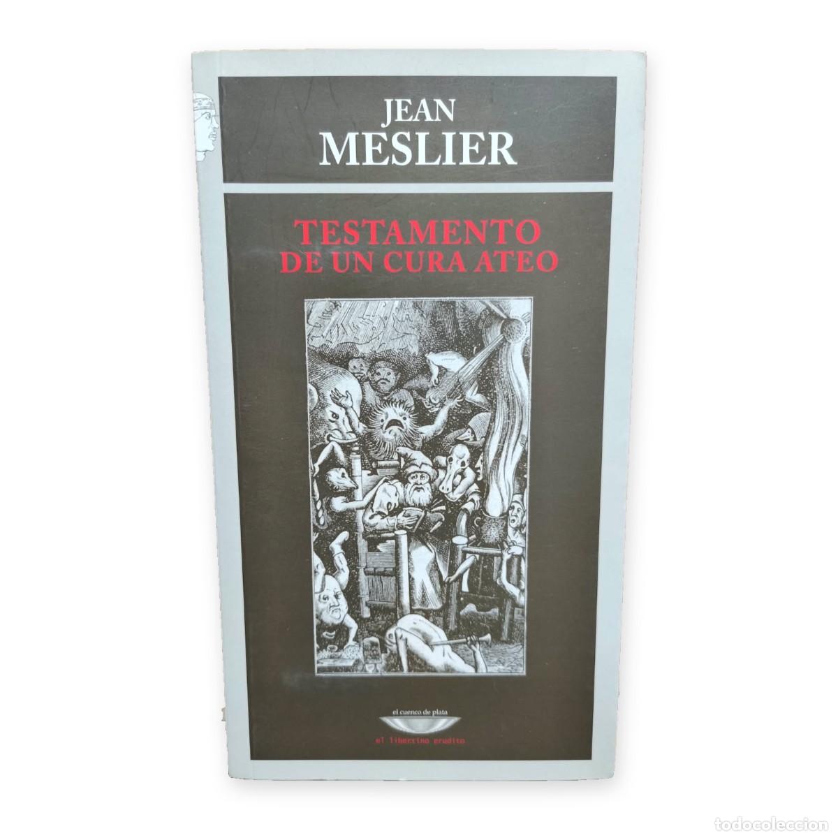 Libros de segunda mano: Jean Meslier &mdash; Testamento de un cura ateo &mdash; LM