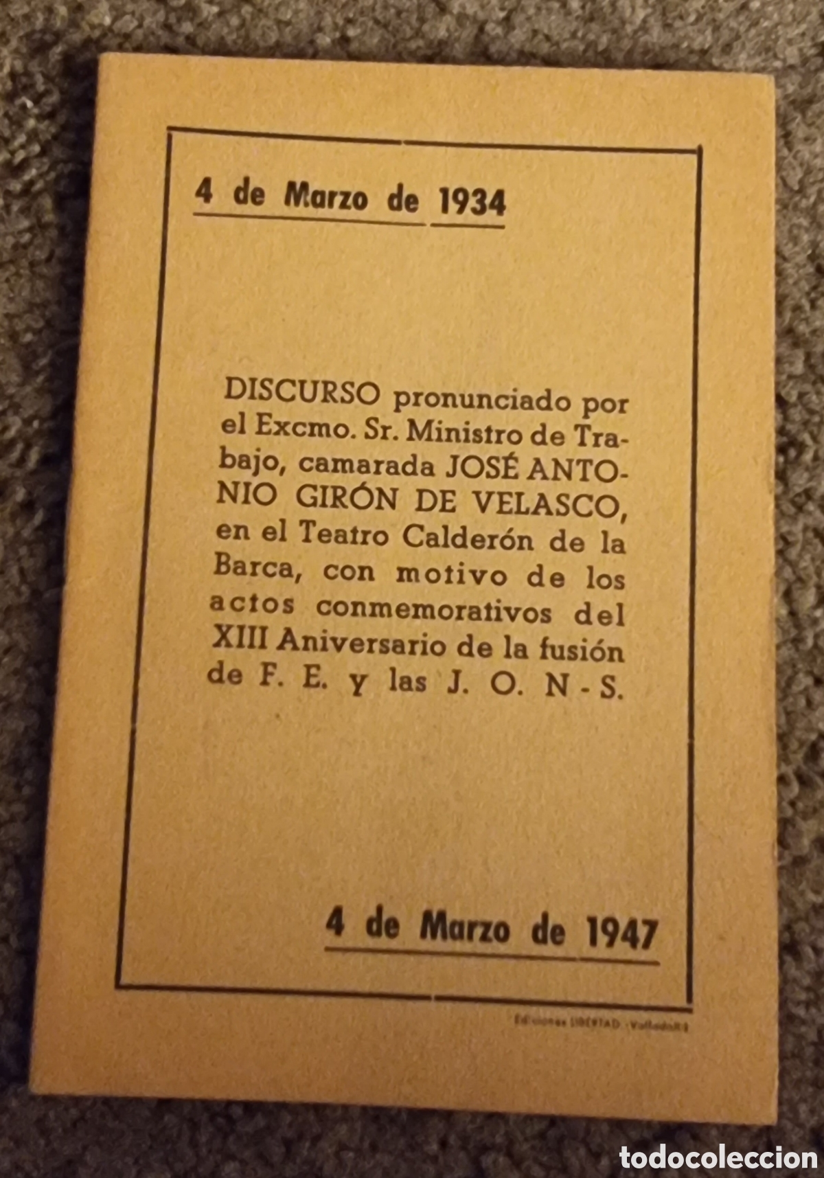 Libros de segunda mano: Guerra Civil Falange Espa&ntilde;ola acto teatro Calder&oacute;n Valladolid 1947 original