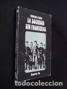 Libros de segunda mano: La sociedad sin fronteras - Fernando Ponce - Seminarios y Ediciones, S. A. - 1972
