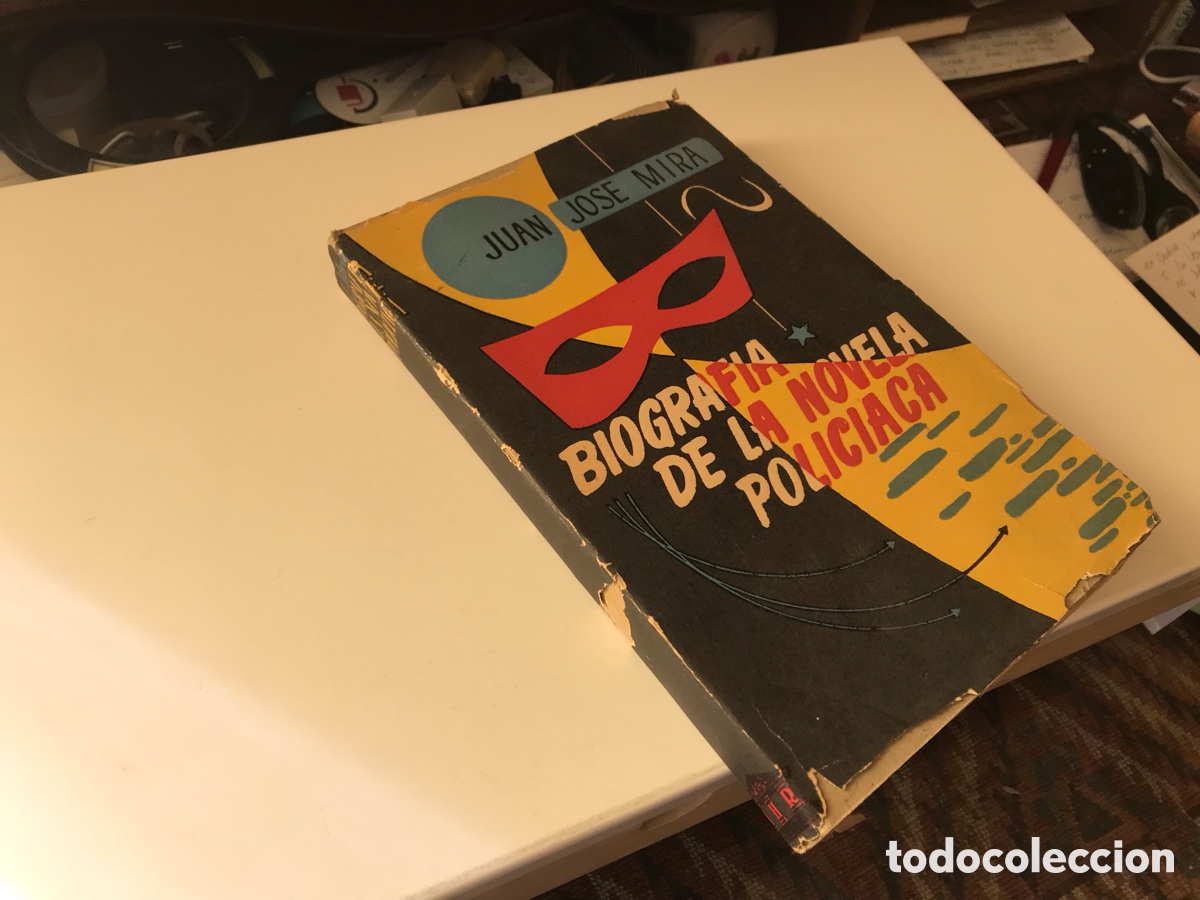 Libros de segunda mano: Biograf&iacute;a de la novela polic&iacute;aca. Juan Jos&eacute; Mira. 1&ordf; edici&oacute;n. 1956