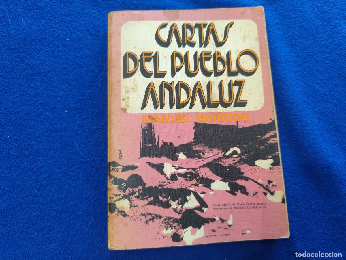Libros de segunda mano: Cartas del Pueblo Andaluz Manuel Barrios Ediciones 29 A&ntilde;o 1973