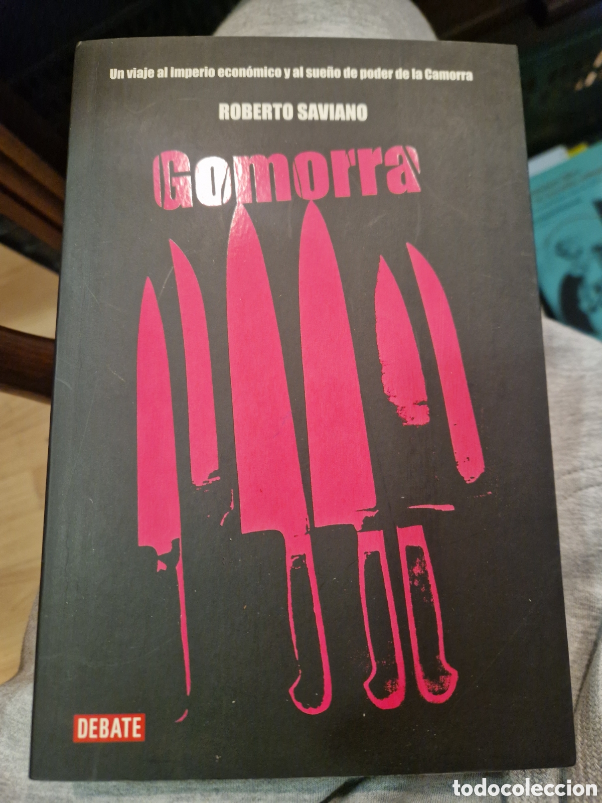 Livros em segunda m&atilde;o: SAVIANO, Roberto Gomorra: Un viaje al imperio econ&oacute;mico y al sue&ntilde;o de poder de la Camorra