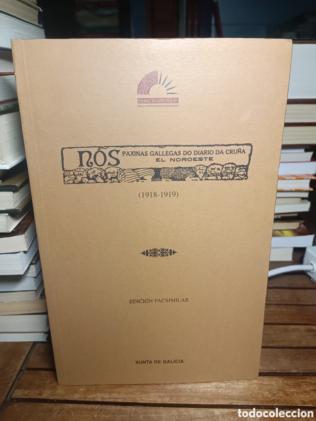 Libros de segunda mano: N&oacute;s. P&aacute;xinas gallegas do diario da Cru&ntilde;a El Noroeste 1918-1919 facs&iacute;mile Ram&oacute;n Pi&ntilde;eiro Xunta Galicia