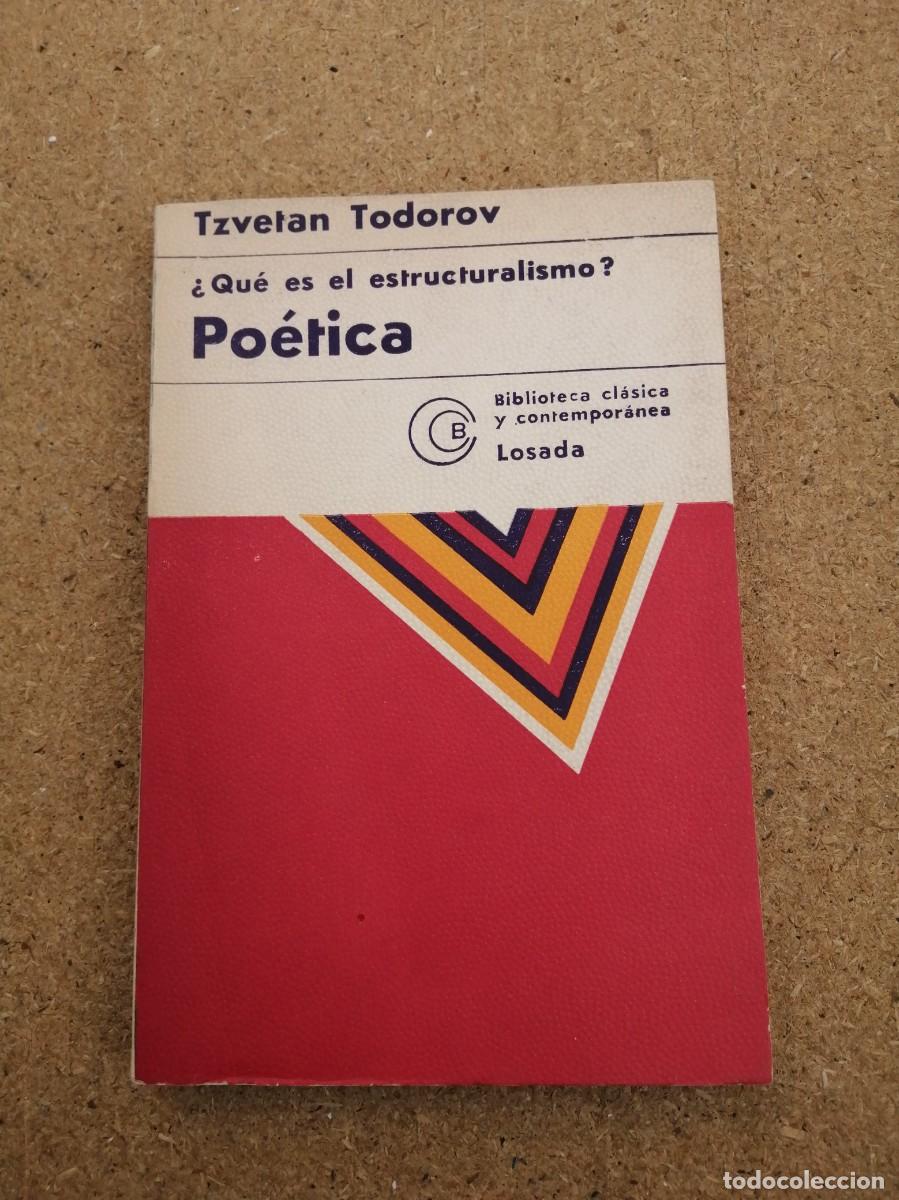 Libros de segunda mano: QUE ES EL ESTRUCTURALISMO? POETICA (TZVETAN TODOROV)