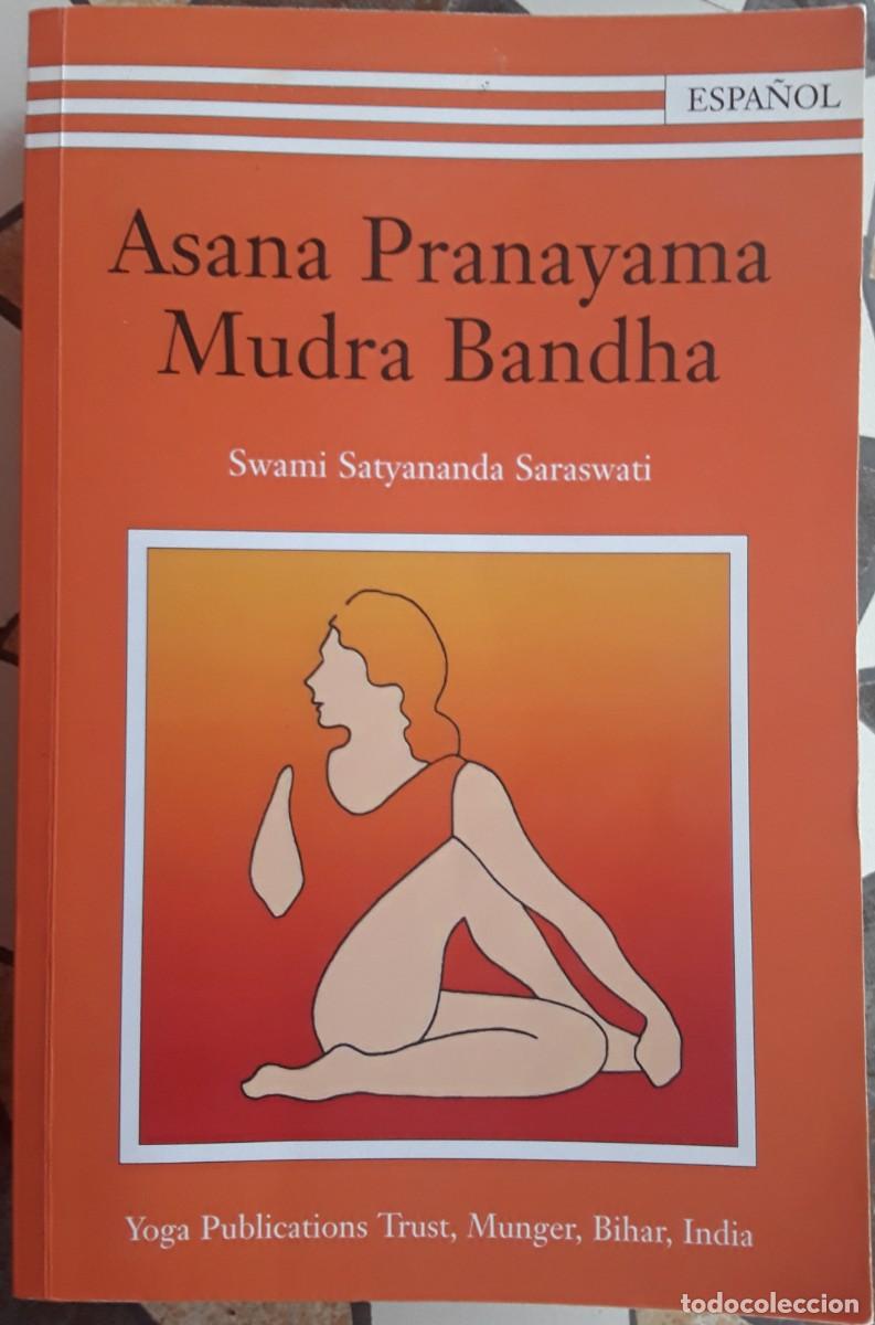 Libros de segunda mano: ASANA PRANAYAMA. &rdquo;RESERVADO&rdquo;.