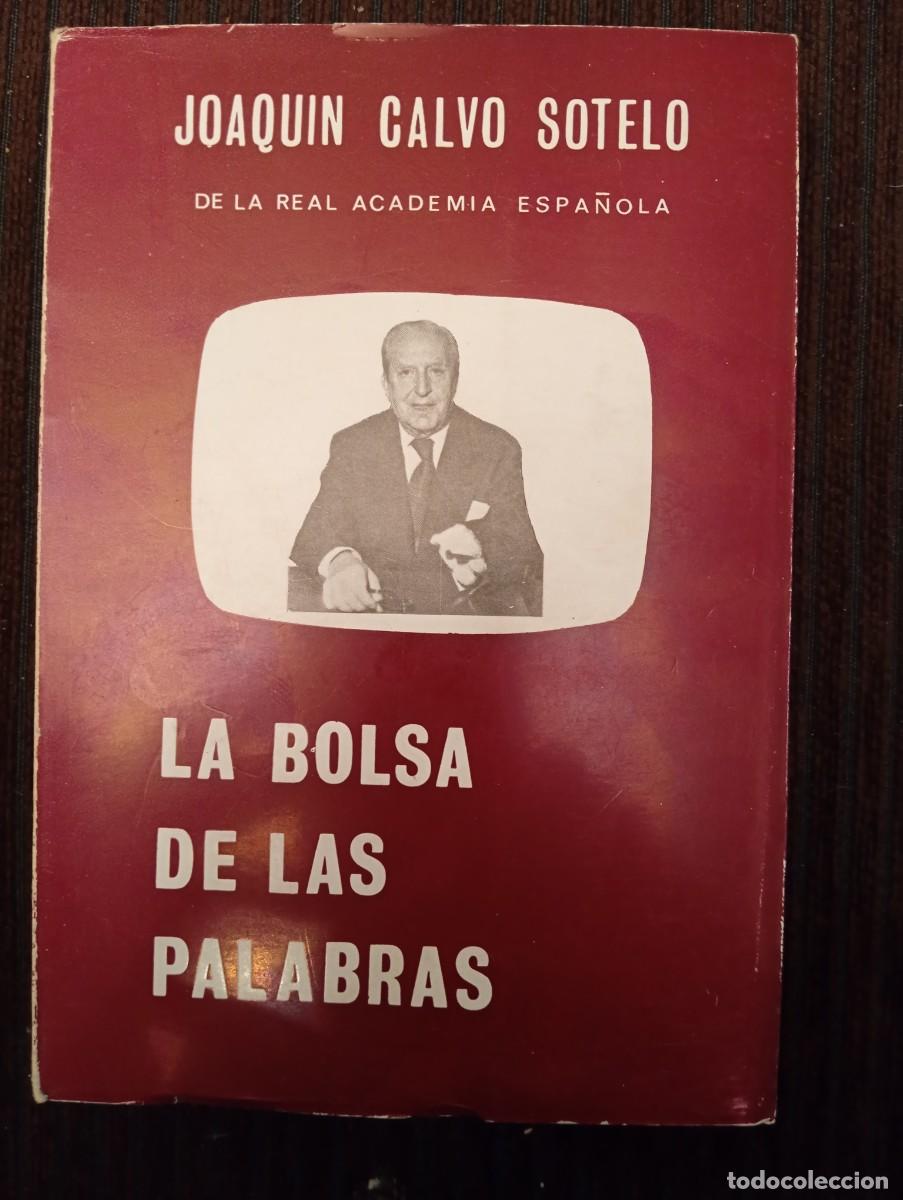 Libros de segunda mano: Joaqu&iacute;n Calvo Sotelo. La bolsa de las palabras