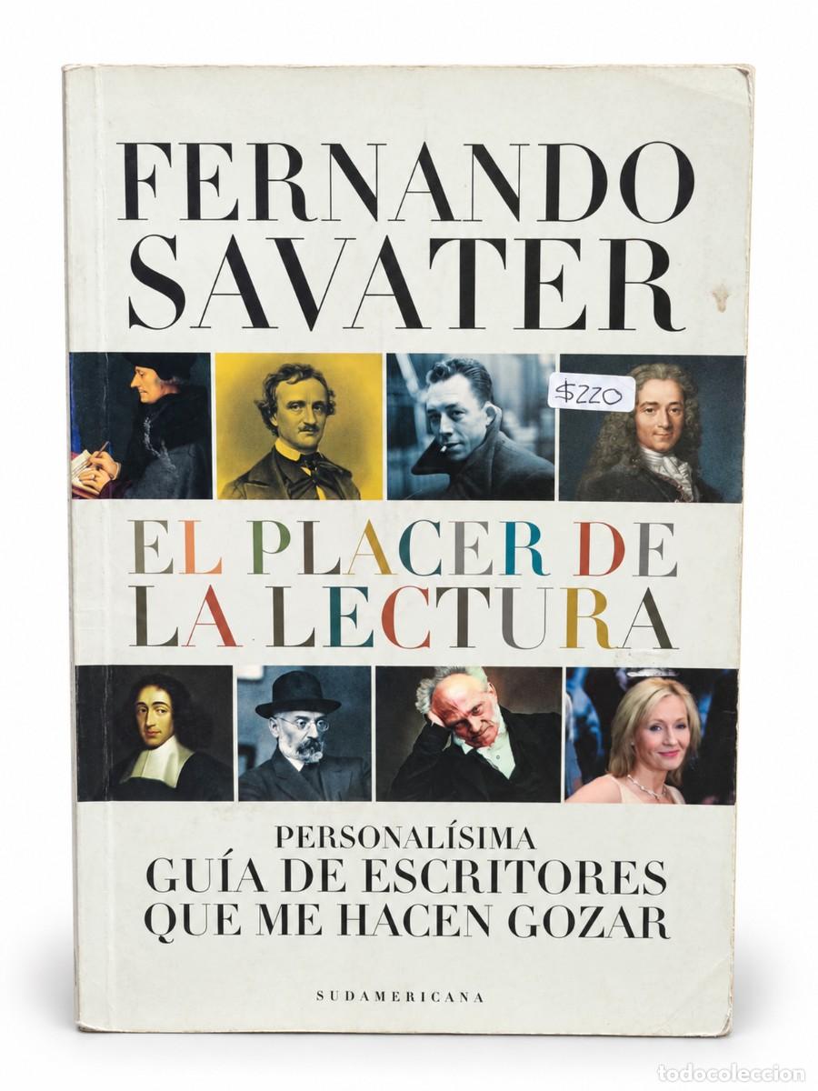 Libros de segunda mano: Fernando Savater &mdash; El placer de la lectura &mdash; Sudamericana, 2015 LM