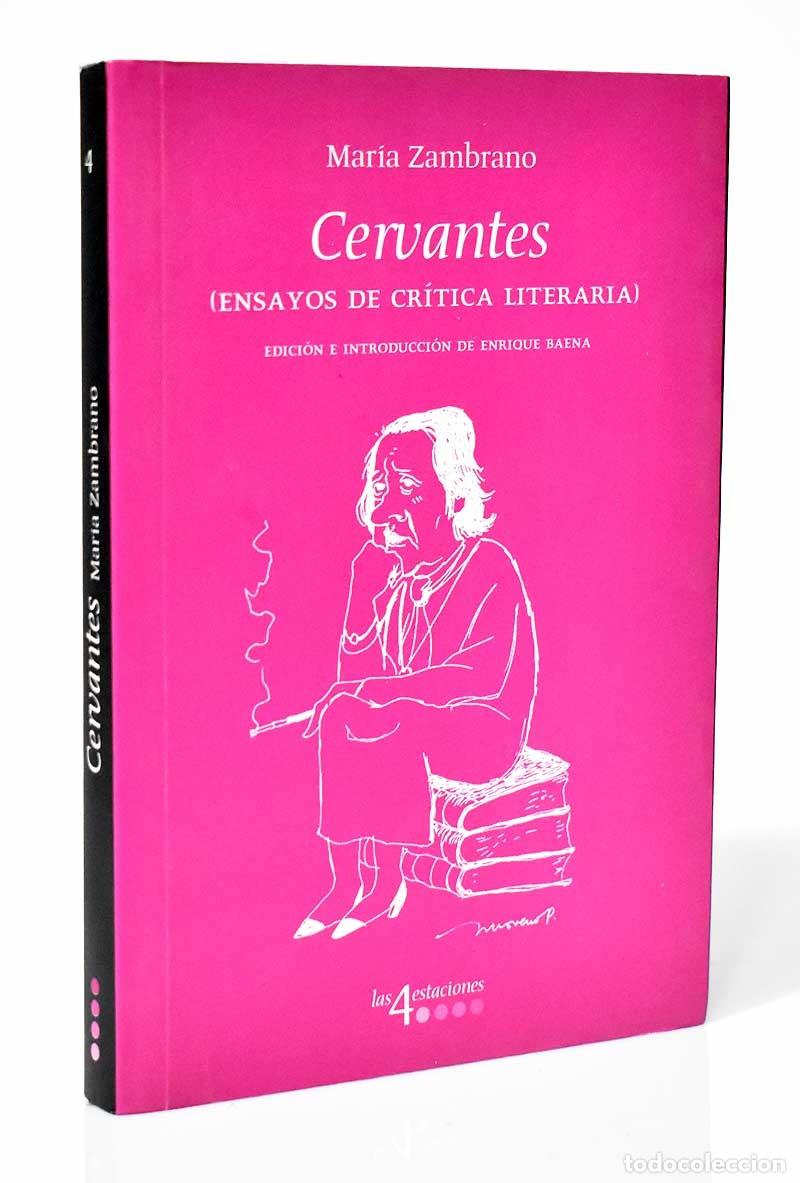 Libros de segunda mano: Cervantes (Ensayos de cr&iacute;tica literaria) - Mar&iacute;a Zambrano