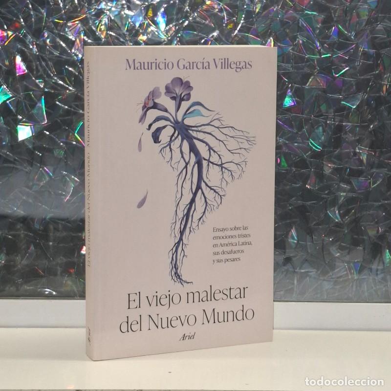 Libros de segunda mano: El Viejo Malestar del Nuevo Mundo: Ensayo Sobre las Emociones Tristes en Am&eacute;rica Latina - M. Garcia