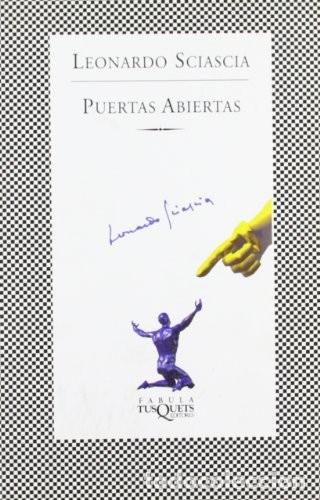 Libros de segunda mano: Puertas abiertas: 235 (F&Aacute;BULA) de Leonardo Sciascia (Autor) Formato: Libro de bolsillo - Foto 1