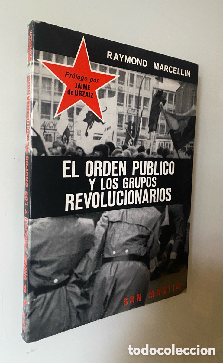 Libros de segunda mano: El orden p&uacute;blico y los grupos revolucionarios - MARCELLIN, Raymond
