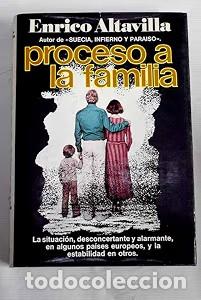 Libros de segunda mano: Proceso a la Familia - Enrico Altavilla - Plaza & Jan&eacute;s Editores