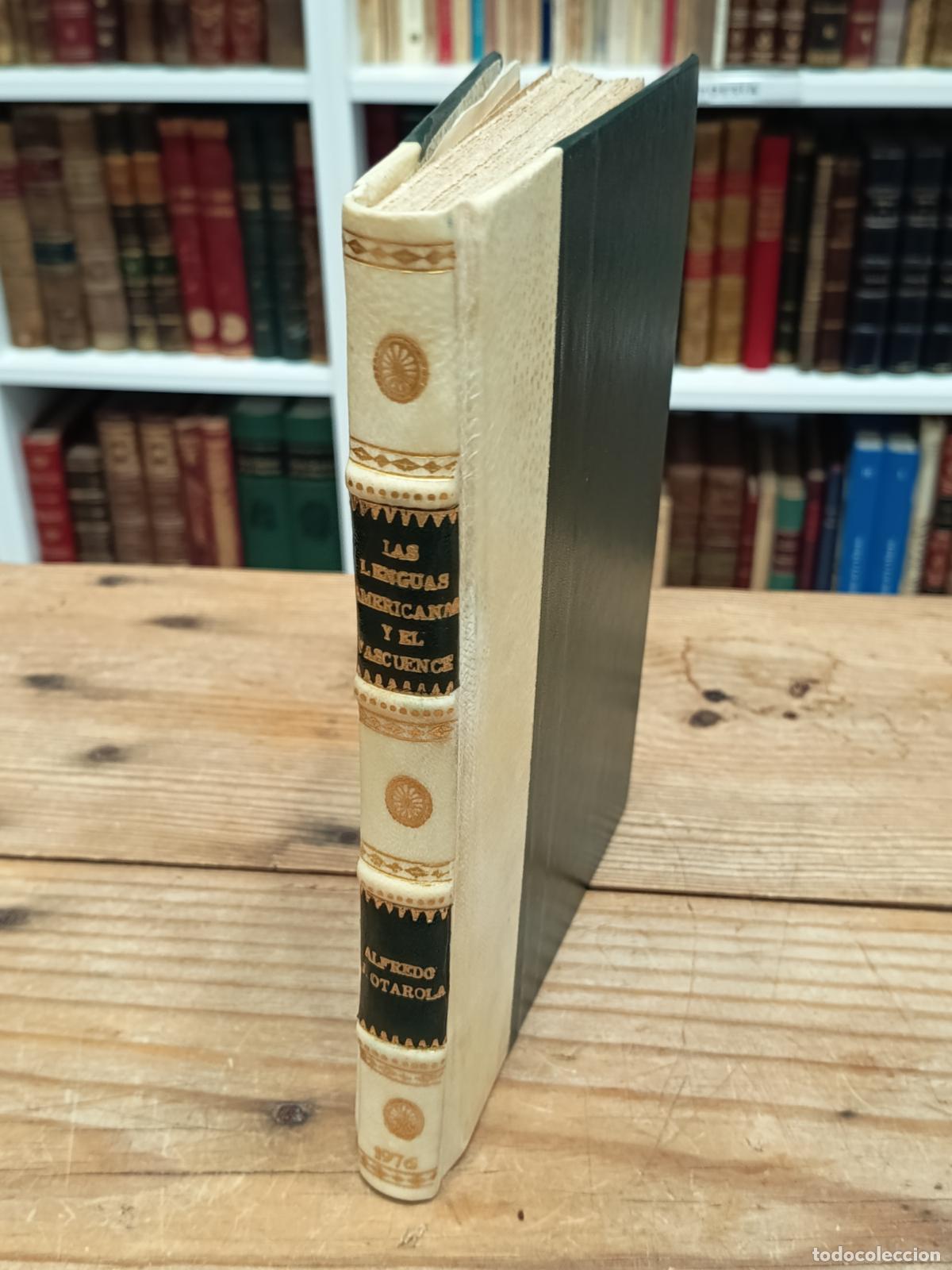 Libros de segunda mano: 1976 - ALFREDO J. OTAROLA. Las lenguas americanas y el vascuence