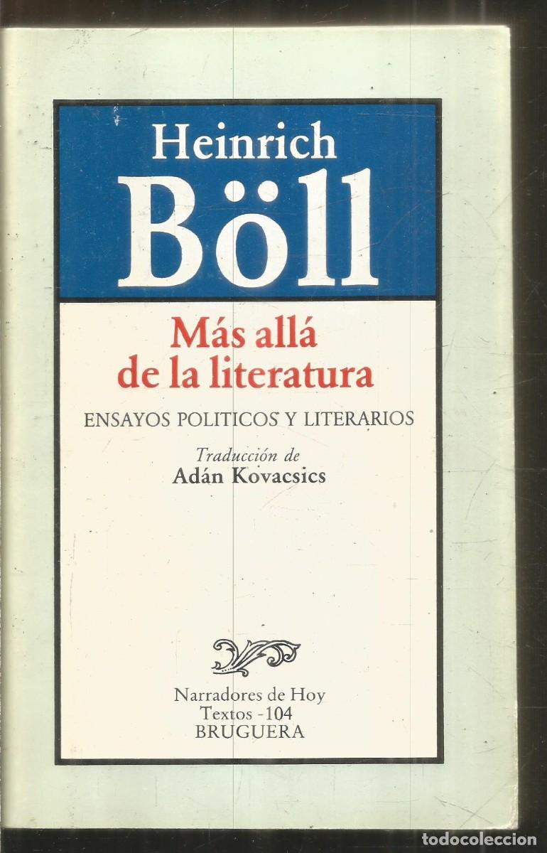 Libros de segunda mano: HEINRICH BOLL. MAS ALLA DE LA LITERATURA. BRUGUERA