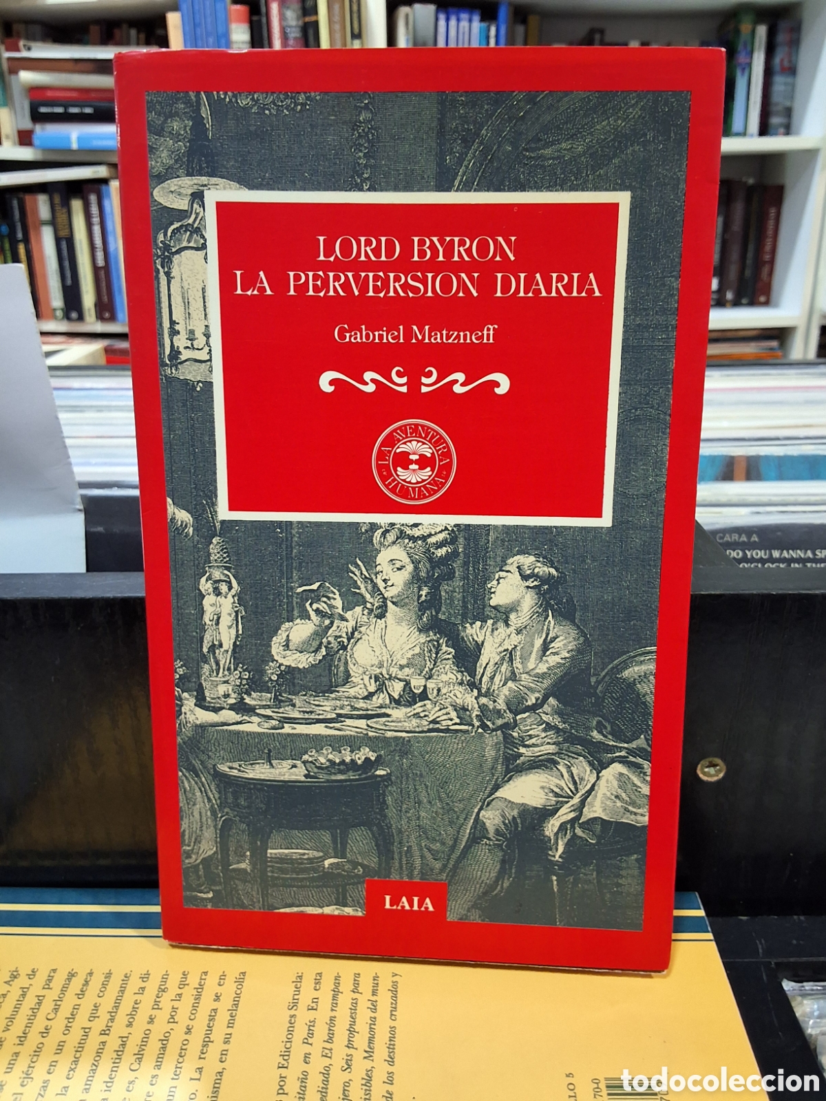 Libros de segunda mano: LORD BYRON. LA PERVERSI&Oacute;N DIARIA - ENV&Iacute;O DESDE 1&euro; - Foto 1