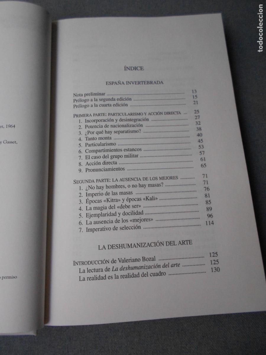 Libros de segunda mano: ESPA&Ntilde;A INVERTEBRADA Y LA DESHUMANIZACION DEL ARTE - Foto 3