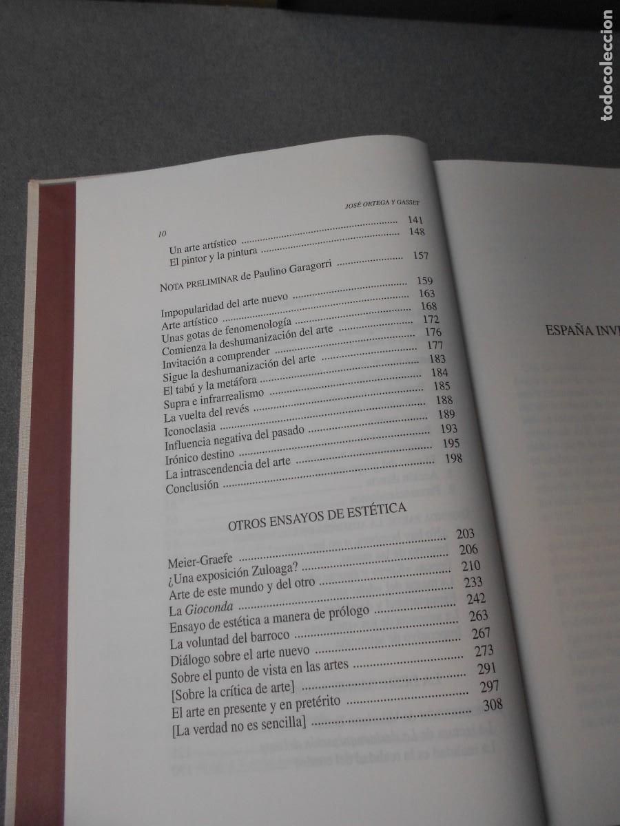 Libros de segunda mano: ESPA&Ntilde;A INVERTEBRADA Y LA DESHUMANIZACION DEL ARTE - Foto 4