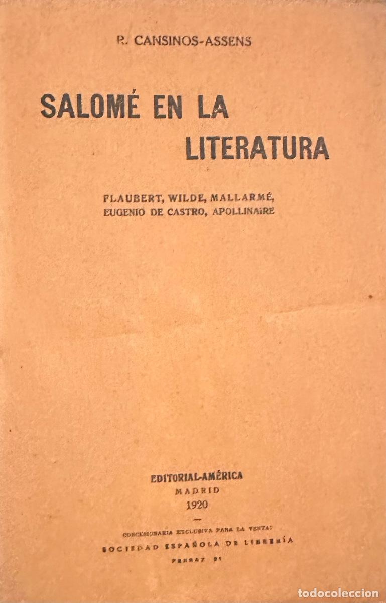 Libros de segunda mano: SALOM&Eacute; EN LA LITERATURA de P. CANSINOS ASSENS