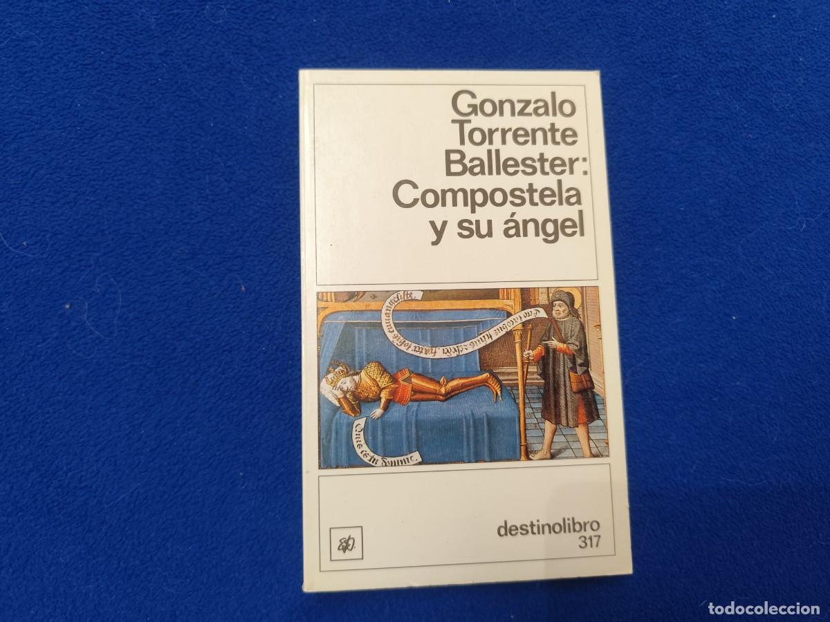 Libros de segunda mano: Compostela y su &Aacute;ngel G. Torrente Ballester Ed. Destinolibro 1990