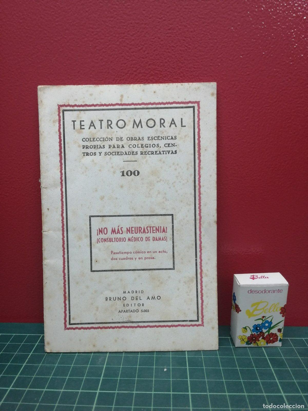 Libros de segunda mano: &iexcl;No m&aacute;s neurastenia! (Consultorio m&eacute;dico de damas) - Teatro Moral n&ordm; 100