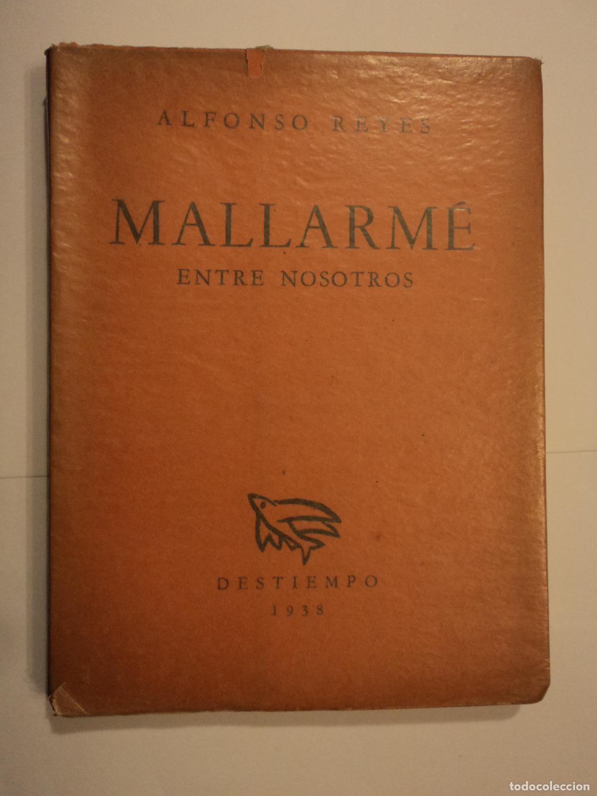 Libros de segunda mano: Mallarm&eacute; entre otros - Reyes, Alfonso